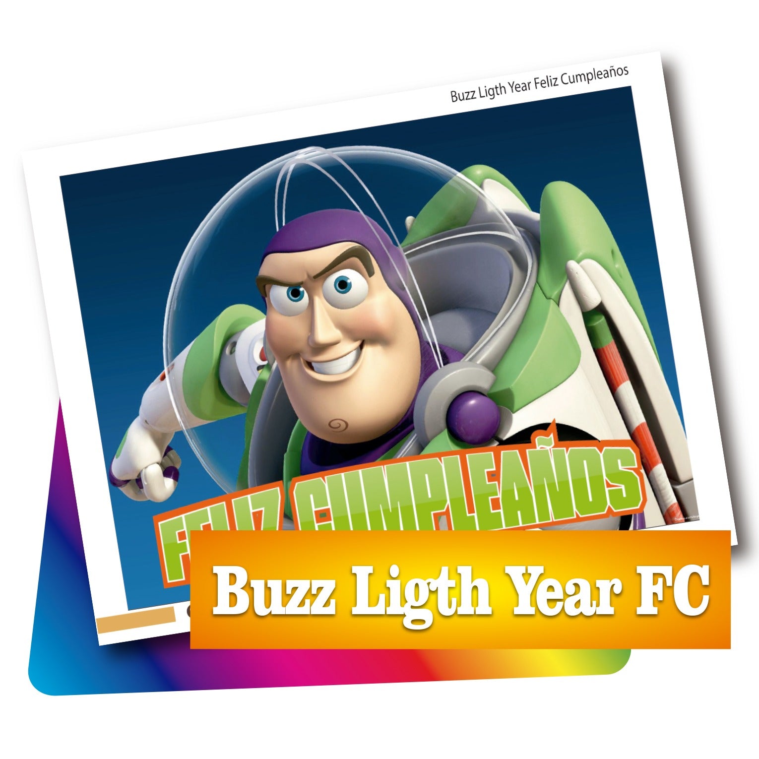 PDF con 1 imagen de 20 x 27 cm. Buzz light year feliz cumpleaños